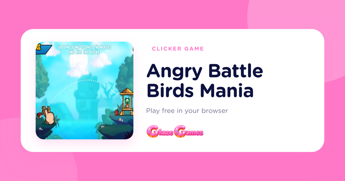 Angry Clicker Play Angry Battle Birds Mania — Free Clicker Game Online